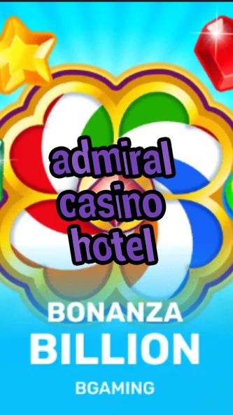 admiral casino hotel-trdjkmsxjksdss.com
